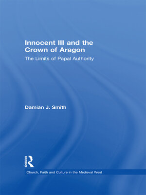 cover image of Innocent III and the Crown of Aragon